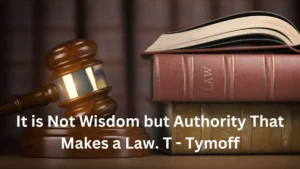 authority that makes a law