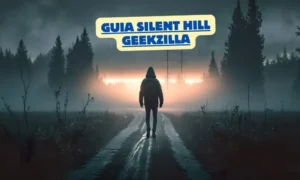 guia silent hill geekzilla